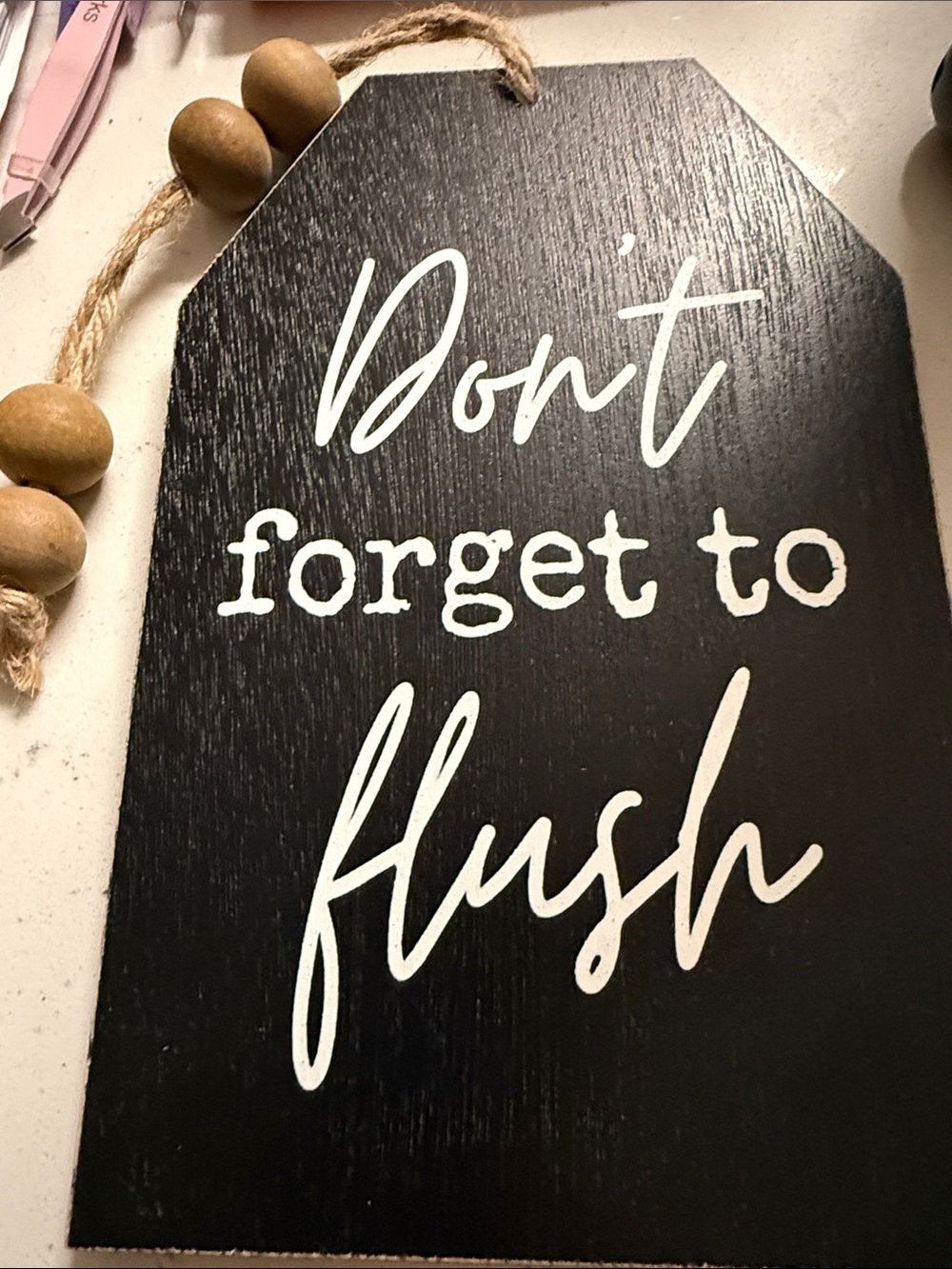 SAYING GOODBYE-Don't Forget to Flush Black Wood Sign. DORM sharing essential!.